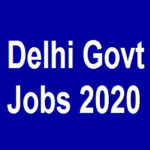 14476 Delhi Govt Jobs 2020 1 Delhi Govt Jobs 2020